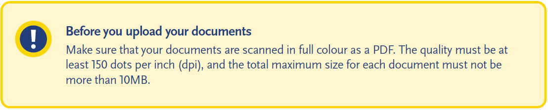 Information notice reminding users to upload documents as full-colour PDF scans with a minimum resolution of 150 dpi and a maximum file size of 10 MB per document.