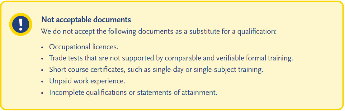 Information notice listing documents that are not accepted as qualification evidence, including occupational licences, unsupported trade tests, short course certificates, unpaid work experience, and incomplete qualifications.