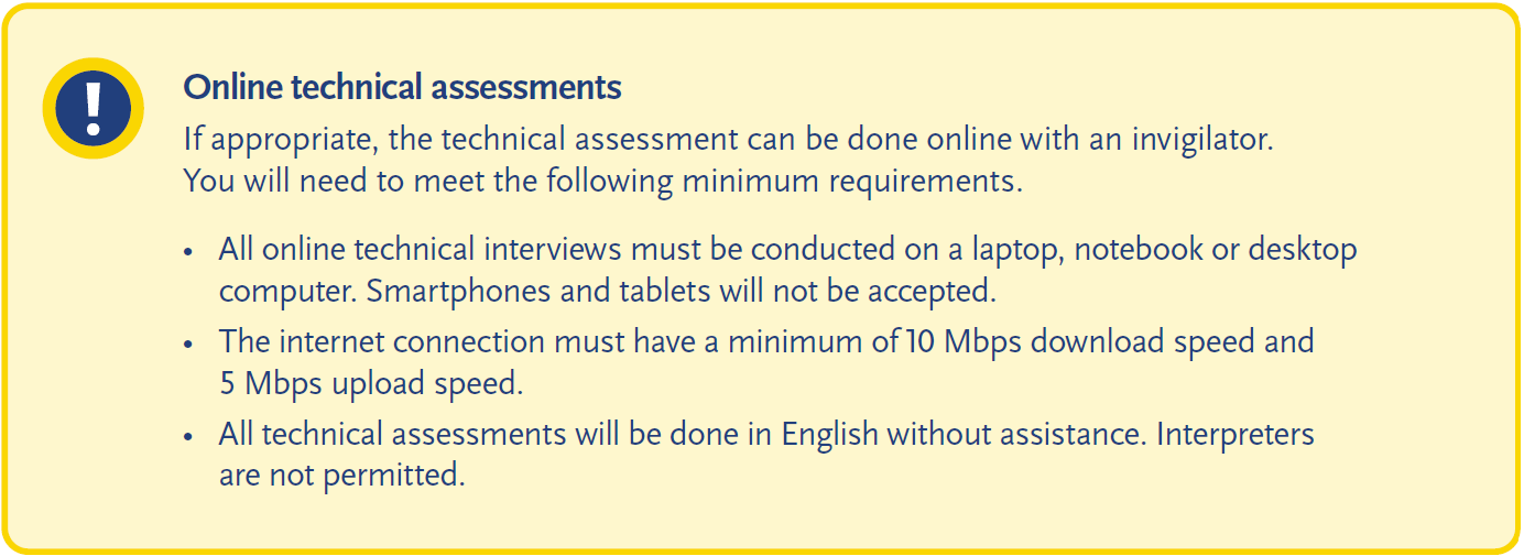 Warning notice about online technical assessments, stating that assessments may be conducted online with an invigilator and require a laptop or desktop computer, a minimum internet speed of 10 Mbps download and 5 Mbps upload, and must be completed in English without interpreter assistance.