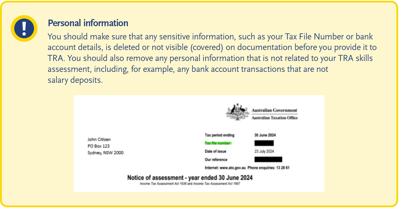 Warning notice about personal information, advising applicants to remove or cover sensitive details such as tax file numbers, bank account information, and unrelated personal transactions before submitting documents for a TRA skills assessment. An example tax assessment document with a redacted tax file number is shown.